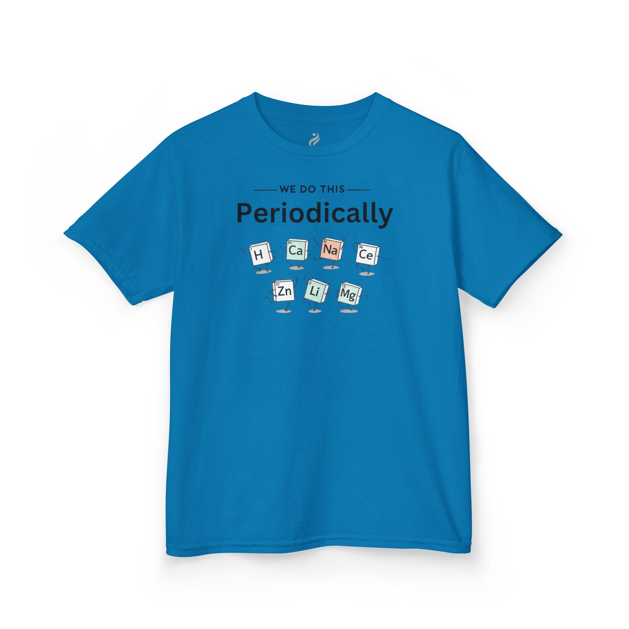 We Do This Periodically Youth T-Shirt